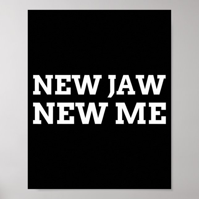 Poster New Jaw, New Me Funny Jaw Surgery  (Frente)