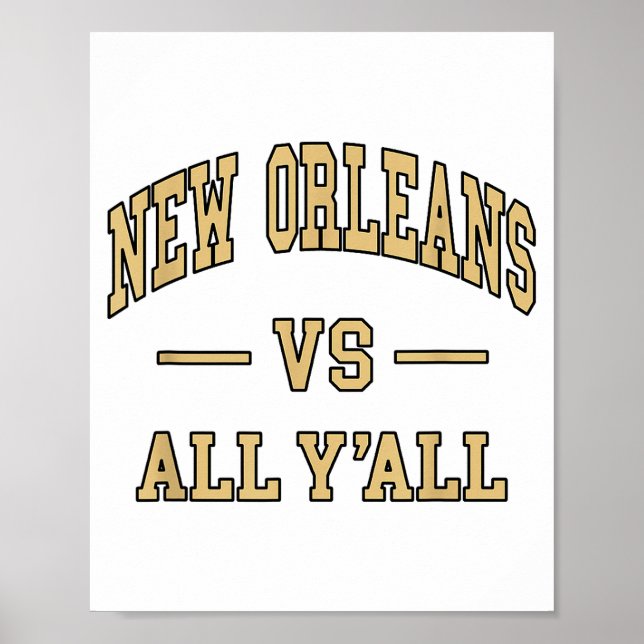 Poster New Orleans Vs All Y'all - Throwback Design - Clic (Frente)