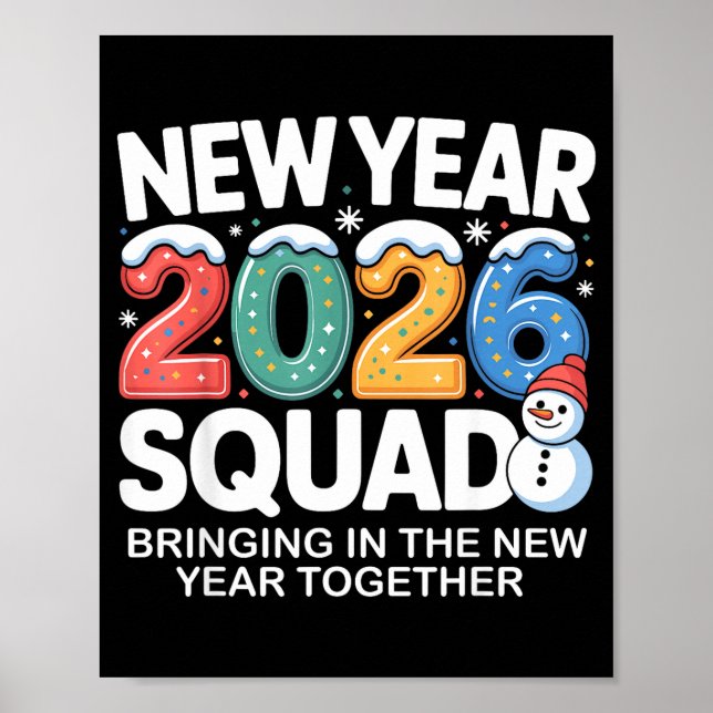 Poster New Year 2026 Squad Funny Snowman Holiday Celebrat (Frente)