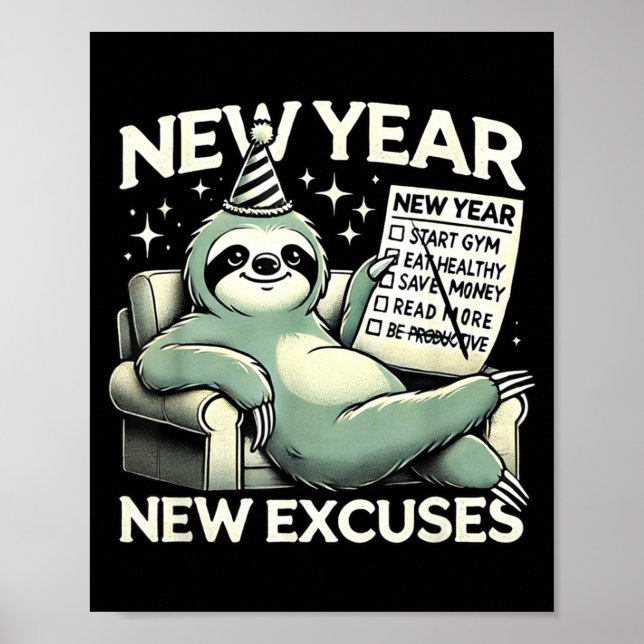Poster New Year New Excuses Funny Lazy Sloth New Year Res (Frente)