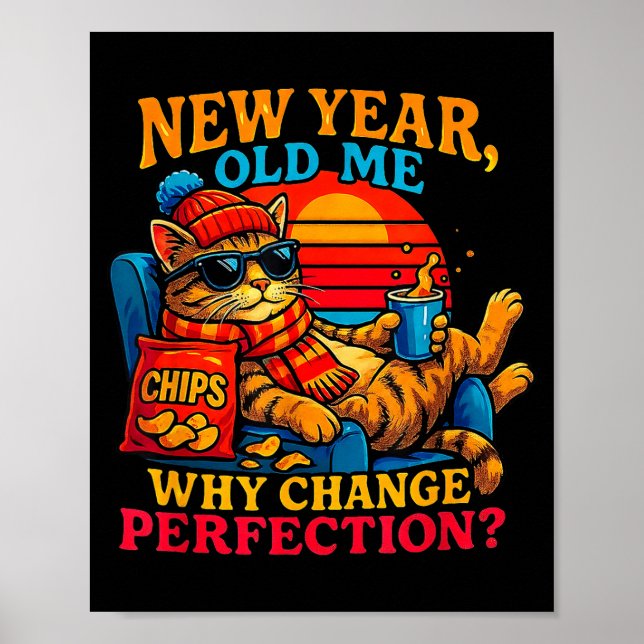 Poster New Year Old Me Funny Cat Retro Lazy Meme Gift  (Frente)