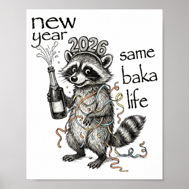 Poster New Year Same Baka Life Funny Raccoon New Year's E (Frente)