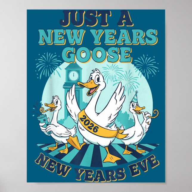 Poster New Years Goose 2026 Celebration Fun  (Frente)