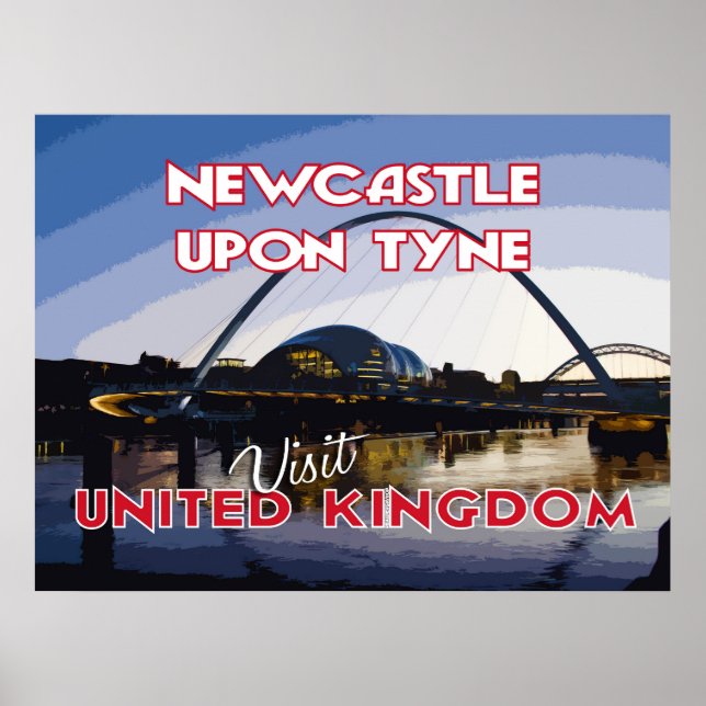 Poster Newcastle About Tyne, visite o Reino Unido... (Frente)