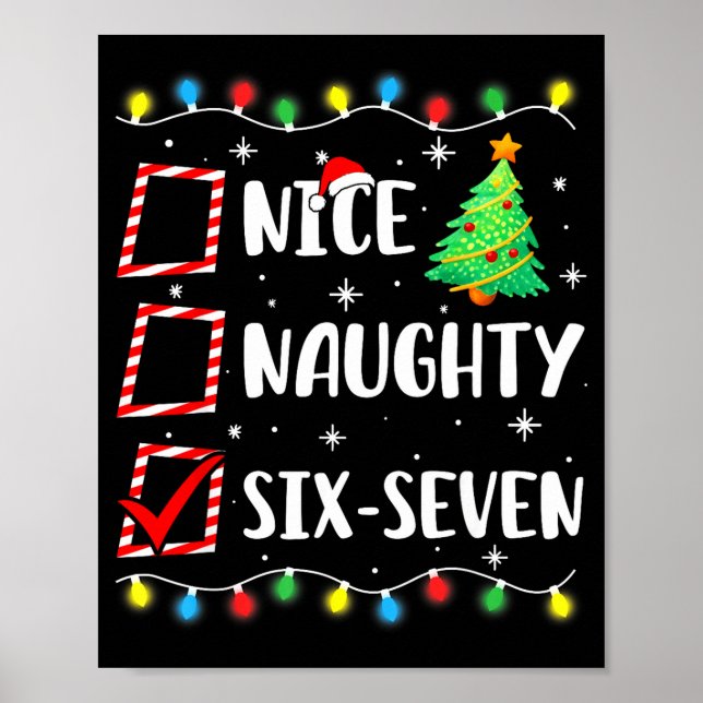 Poster Nice Naughty 67 Six Seven Funny Christmas 6 7 Meme (Frente)