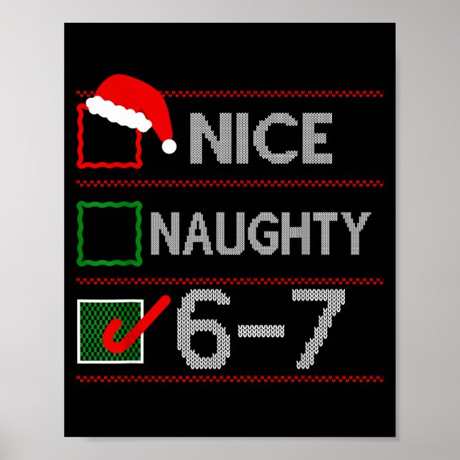 Poster Nice Naughty 6 7 Meme 67 Christmas Six Seven Sweat (Frente)