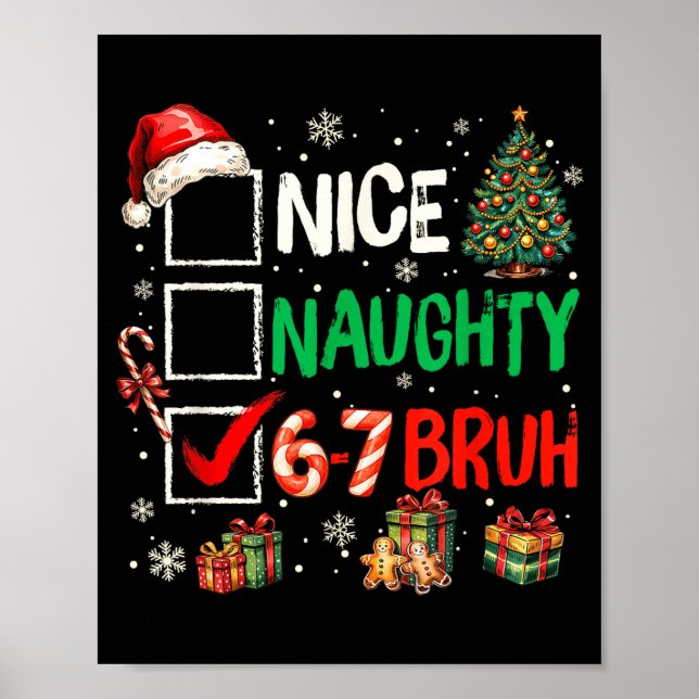 Poster Nice Naughty 6 7 Meme 6 7 Christmas Six Seven Xmas (Frente)