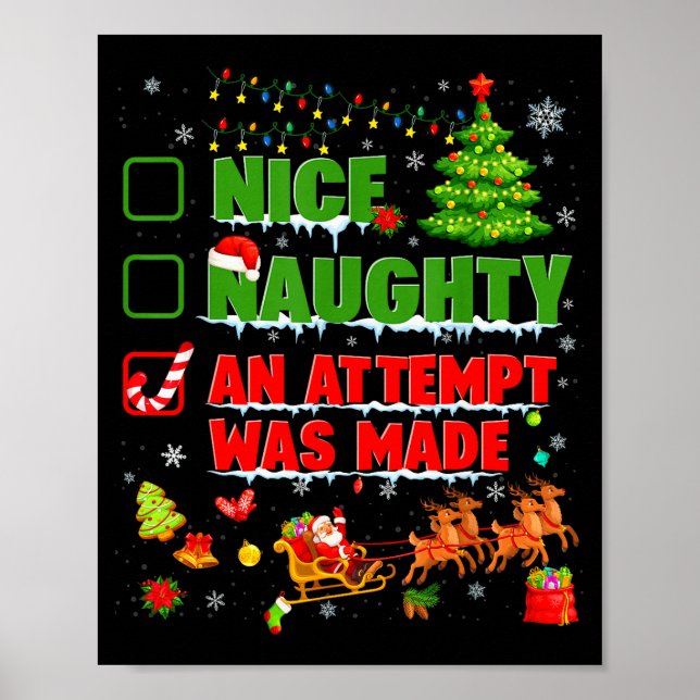 Poster Nice Naughty An Attempt Was Made Christmas Xmas Me (Frente)