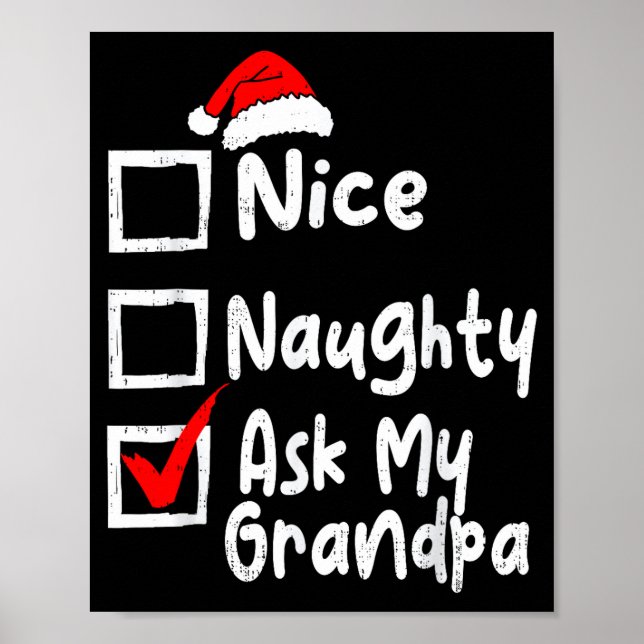 Poster Nice Naughty Ask My Grandpa Funny Christmas List F (Frente)