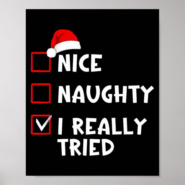 Poster Nice Naughty I Really Tried Funny Christmas List  (Frente)