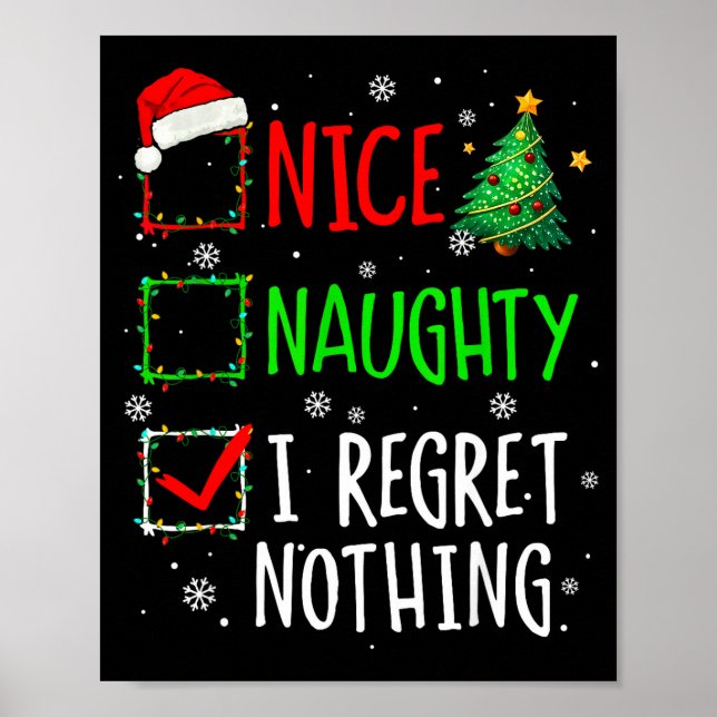Poster Nice Naughty I Regret Nothing Christmas List Santa (Frente)