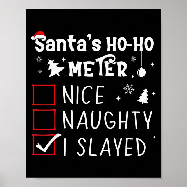 Poster Nice Naughty I Slayed Christmas List Slaying Slay  (Frente)