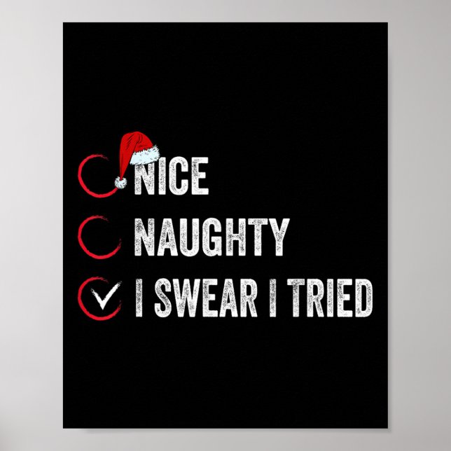 Poster Nice Naughty I Swear I Tried Christmas List Xmas S (Frente)