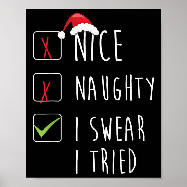 Poster Nice Naughty I Swear I Tried Christmas List Xmas S (Frente)