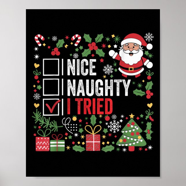 Poster Nice Naughty I Tried Funny Christmas Santa Claus  (Frente)