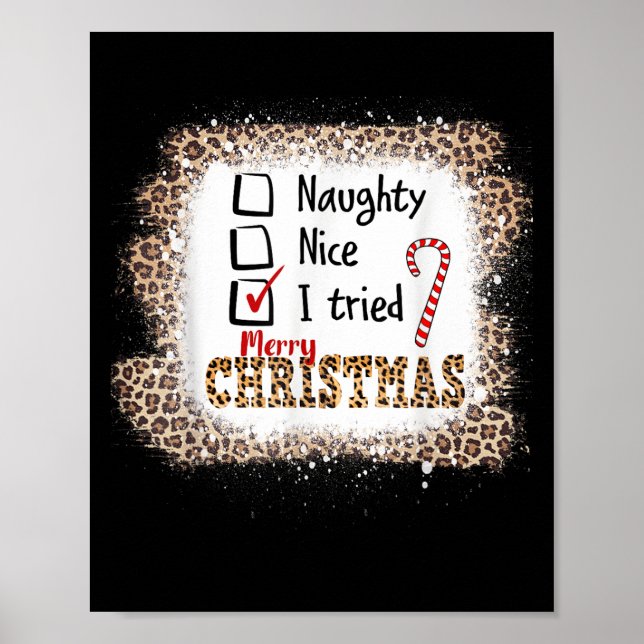 Poster Nice Naughty I Tried Leopard Funny Christmas List  (Frente)