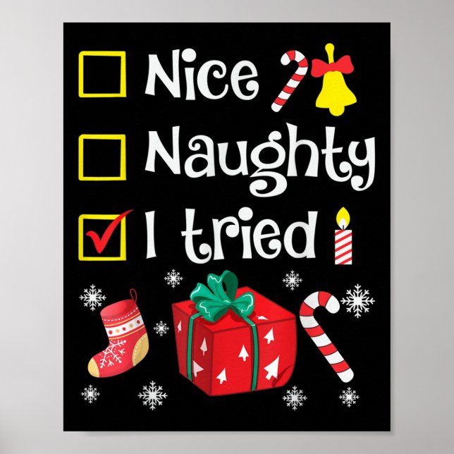 Poster Nice Naughty I Tried Santa's Funny Christmas Naugh (Frente)