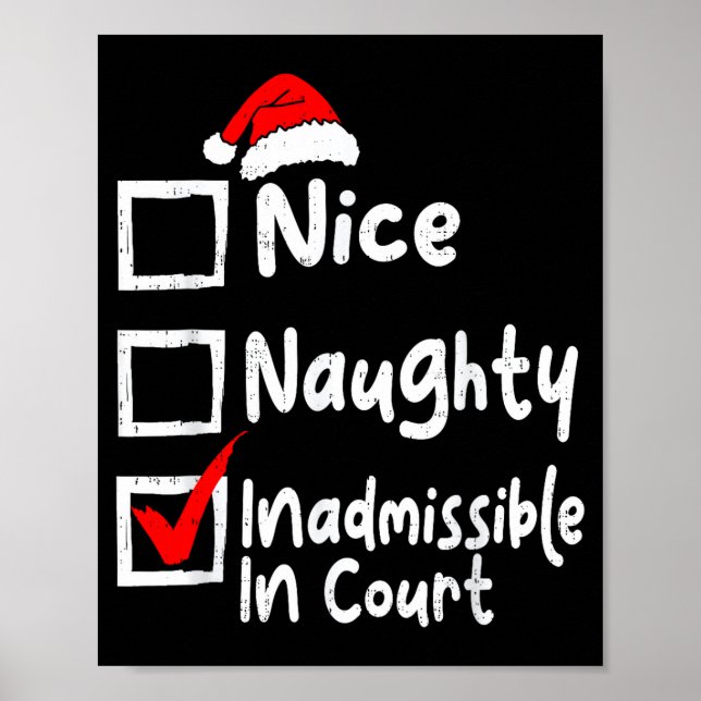 Poster Nice Naughty Inadmissible In Court Funny Christmas (Frente)