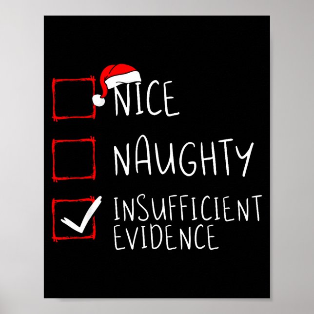 Poster Nice Naughty Insufficient Evidence Christmas Santa (Frente)