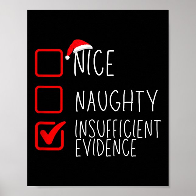 Poster Nice Naughty Insufficient Evidence Christmas Santa (Frente)
