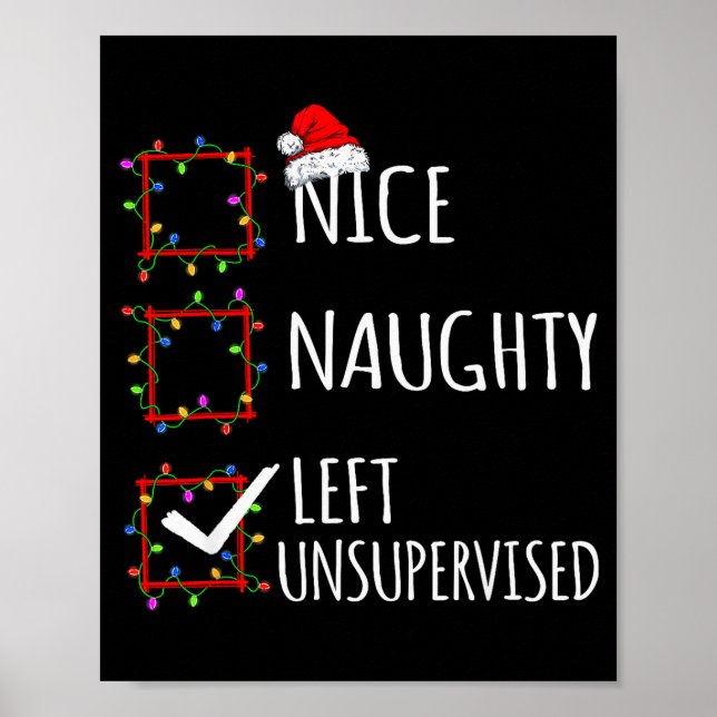 Poster Nice Naughty Left Unsupervised Christmas List Funn (Frente)