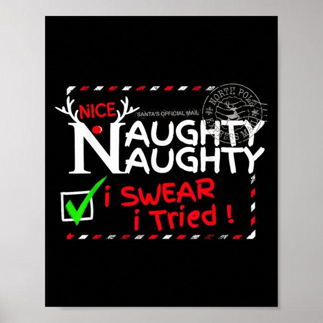 Poster Nice Naughty List I Swear I Tried Christmas Pajama (Frente)