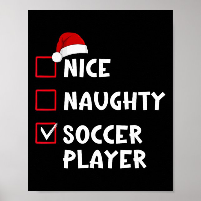 Poster Nice Naughty Soccer Player Funny Christmas List  (Frente)