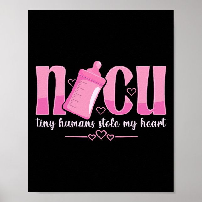 Poster Nicu Nurse Valentine's Day Tiny Humans Stole My He (Frente)