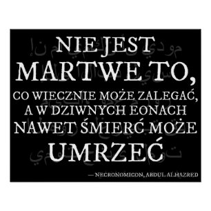 Pôster Nie jest martwe... - Cytat z Necronomiconu