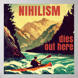 Poster Niilismo Morre Aqui Em Kayaking