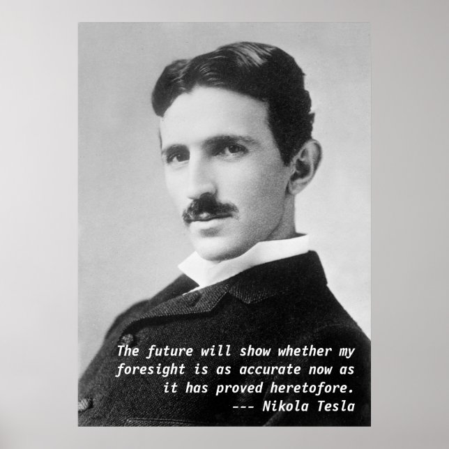 Pôster Nikola Tesla Quote (Frente)