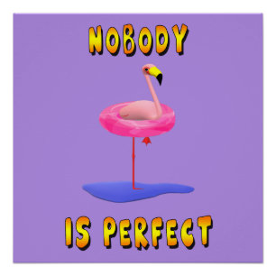 Pôster Ninguém é perfeito - flamingo com anel de natação