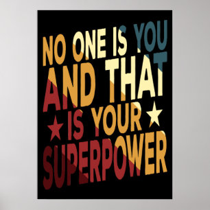 Poster Ninguém É Você E Essa É Sua Superpotência