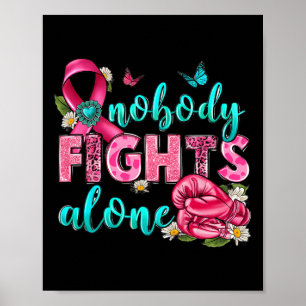 Poster Ninguém Luta Sozinho Com Luvas De Boxas Cancer Ri