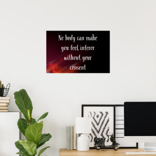 Poster Ninguém Pode Fazer Você Se Sentir Inferior