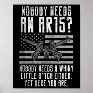 Poster Ninguém Precisa De Um Ar15, Seu Pequeno Grelha