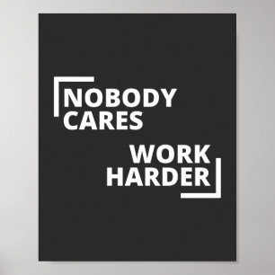 Poster Ninguém se importa de trabalhar mais