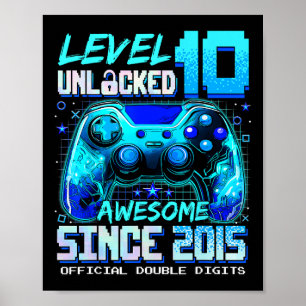 Poster Nível 10 Desbloqueado Incrível Desde 2015 10º Aniv