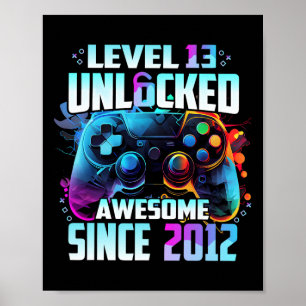 Poster Nível 13 Desbloqueado Incrível Desde 2012 Aniversá