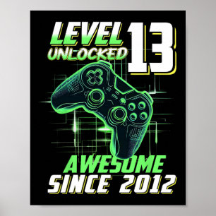 Poster Nível 13 Desbloqueado Incrível Desde o 13º Anivers