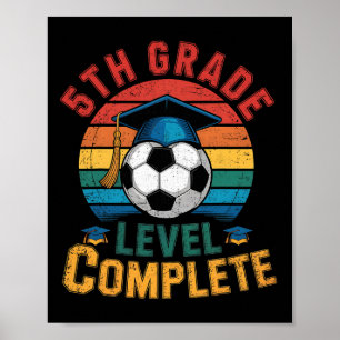 Poster Nível da 5ª Série Completo Futebol Menino Menina Ú