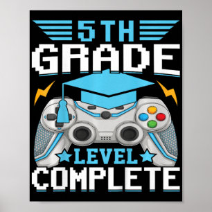 Poster Nível De 5 Graduação Completa De Gamer Cl De 2024