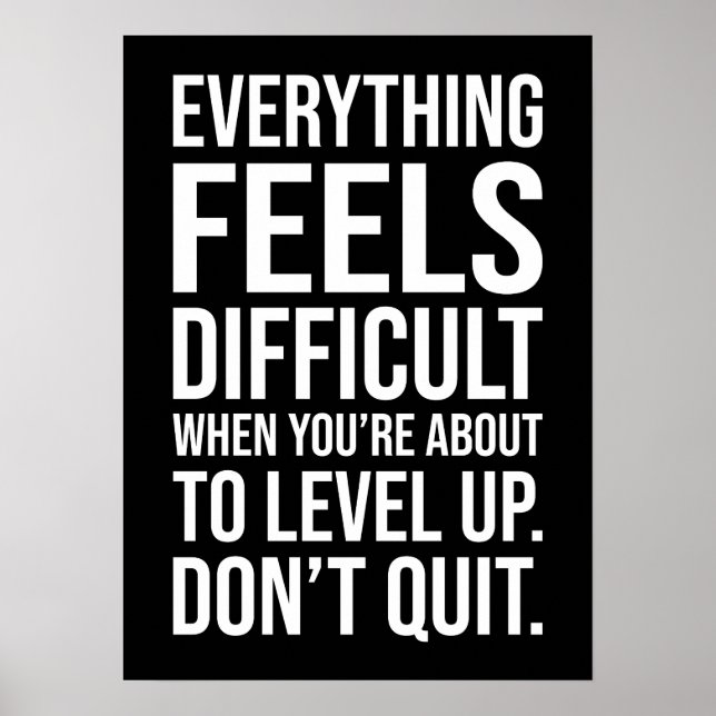 Poster Nível para cima, Não Sair - Motivação para o suces (Frente)