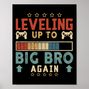 Poster Nivelando Para O Big Bro Novamente, Irmão Gamer Vi