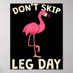Poster Nk Flamingo Treino Não Pule o Dia de Perna Academi