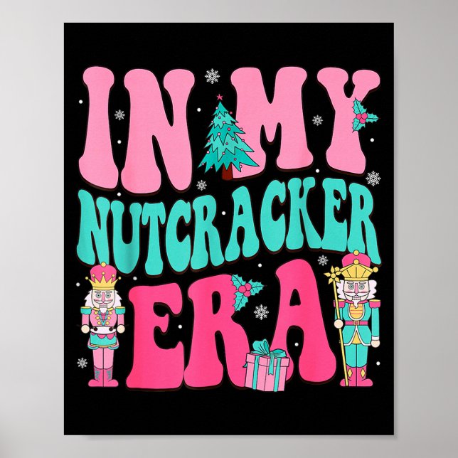 Poster Nk Nutcracker Squad In My Nutcracker Era Nk Christ (Frente)