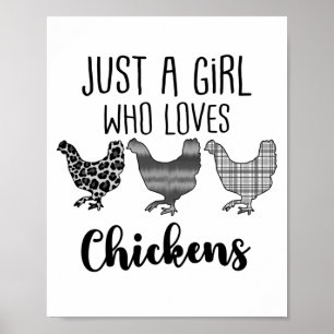 Poster No 1/2, Just A Girl Who Loves Chickens, Funny