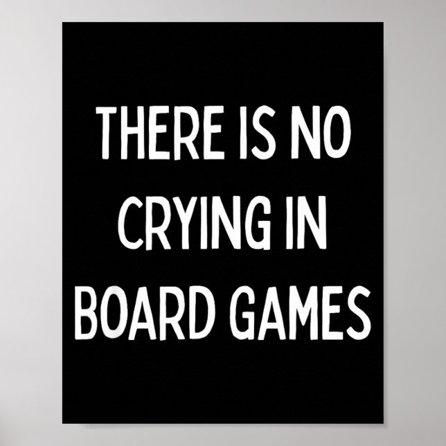 Poster No Crying In Board Games Trivia Game Night Funny Q (Frente)