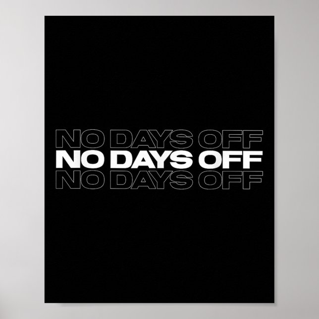 Poster No Days Off Bodybuilding Gift Motivational Quote G (Frente)