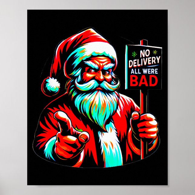 Poster No Delivery, All Were Bad, Santa's Humorous Christ (Frente)